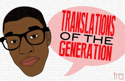 Translations of the Generation (Extended) – Tru Truisms Televison